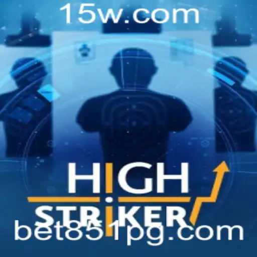 HighStriker: Descubra a Emoção do Jogo com Bet 851