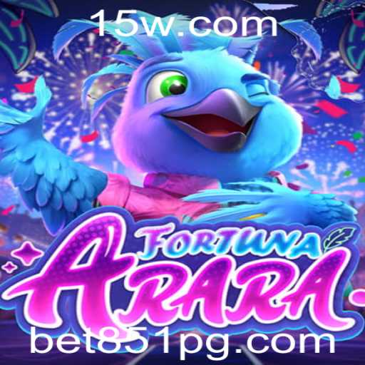 Descubra os Segredos de FortunaArara: Tudo sobre o Fascinante Jogo Bet 851