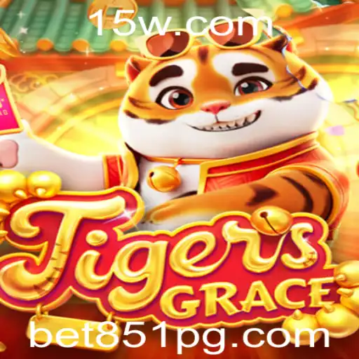 Descubra a Emoção e Estratégia do Jogo TigersGrace com a Palavra-Chave Bet 851